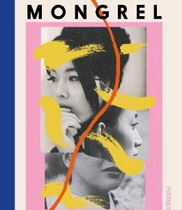 Mongrel: 'So Beautiful ... It Must Be Read' - Lisa Taddeo