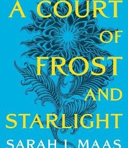 A Court Of Frost And Starlight: An Unmissable Companion Tale To The Globally Bestselling, Sensational Series