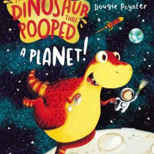 The Dinosaur That Pooped A Planet!