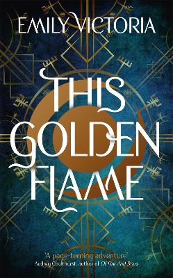 This Golden Flame: An Absorbing, Slow-Burn Fantasy Debut