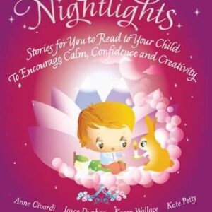 More Nightlights: Stories For You To Read To Your Child - To Encourage Calm, Confidence And Creativity