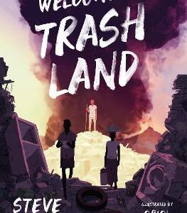 Welcome To Trashland
