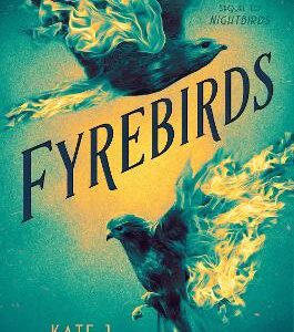 Fyrebirds