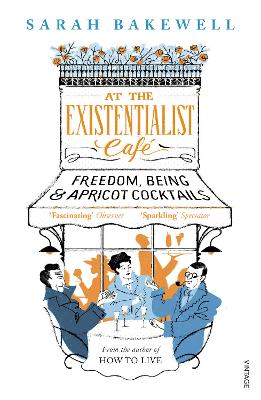 At The Existentialist Cafe: Freedom, Being, And Apricot Cocktails