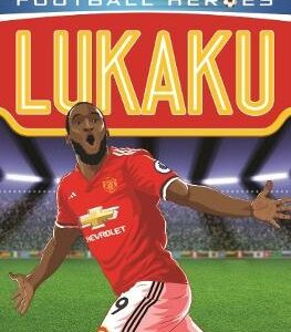 Lukaku (Ultimate Football Heroes - The No. 1 Football Series): Collect Them All!