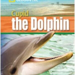 Cupid The Dolphin + Book With Multi-Rom: Footprint Reading Library 1600