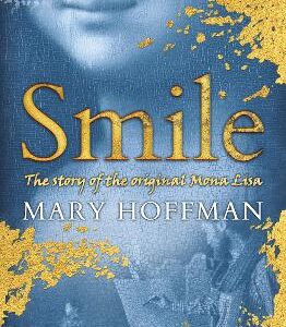 Smile: The Story Of The Original Mona Lisa