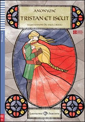 Teen Eli Readers - French: Tristan Et Iseut + Downloadable Audio