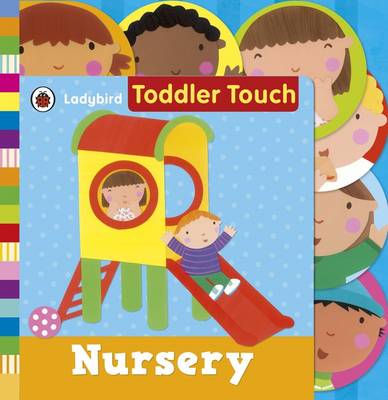 Ladybird Toddler Touch: Nursery