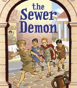 The Roman Mystery Scrolls: The Sewer Demon: Book 1