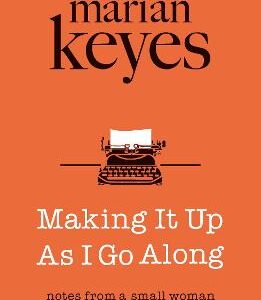 Making It Up As I Go Along: British Book Awards Author Of The Year 2022