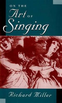 ON THE ART OF SINGING