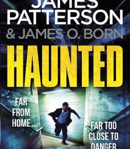 Haunted: (Michael Bennett 10). A Nerve-Jangling New York Crime Thriller