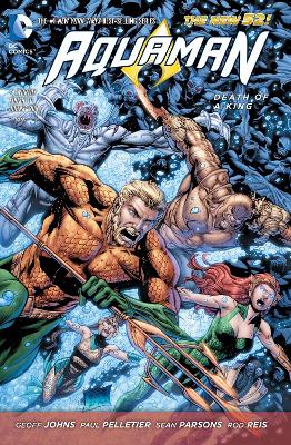 Aquaman Vol. 4: Death Of A King (The New 52)