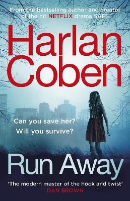Run Away: From The #1 Bestselling Creator Of The Hit Netflix Series Fool Me Once