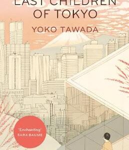 The Last Children Of Tokyo