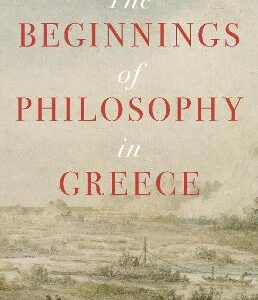 The Beginnings Of Philosophy In Greece