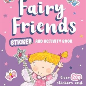 Fairy Friends Sticker And Activity Book