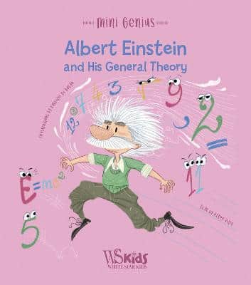 Albert Einstein And His General Theory: Mini Genius