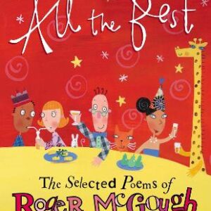 All The Best: The Selected Poems Of Roger Mcgough