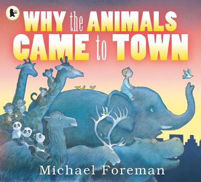 Why The Animals Came To Town