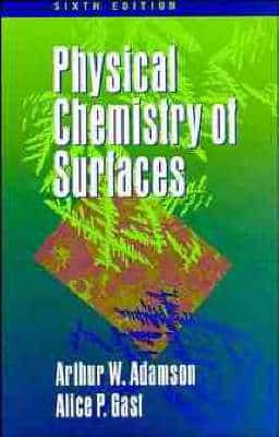 Physical Chemistry Of Surfaces