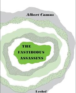 The Fastidious Assassins