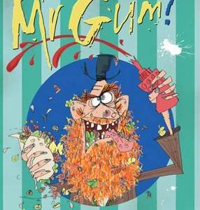 What's For Dinner, Mr. Gum?