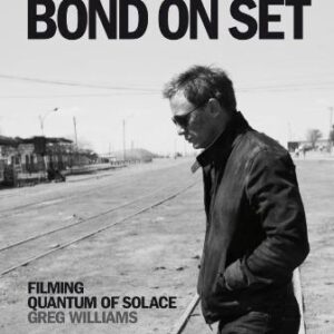Quantum Of Solace Bond On Set