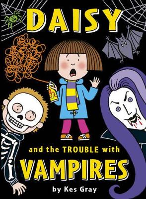 Daisy And The Trouble With Vampires
