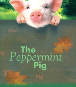 The Peppermint Pig