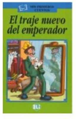 Mis Primeros Cuentos - Serie Verde: El Traje Nuevo Del Emperador - Book & Cd