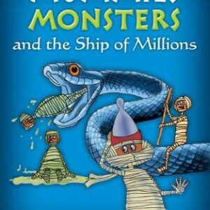 Mummies, Monsters, And The Ship Of Millions