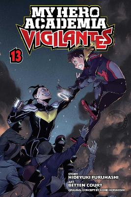 My Hero Academia: Vigilantes, Vol. 13: Volume 13