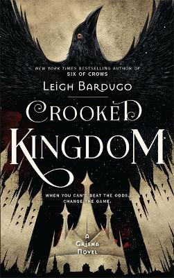Crooked Kingdom: Book 2