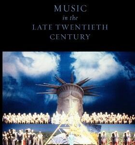 MUSIC IN THE LATE TWENTIETH CENTURY