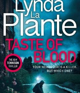 Taste Of Blood: The Thrilling New Jane Tennison Crime Novel