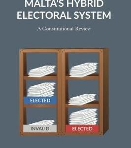 MALTA'S HYBRID ELECTORAL SYSTEM