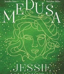 Medusa: A Beautiful And Profound Retelling Of Medusa's Story