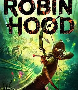Robin Hood 2: Piracy, Paintballs & Zebras (Robert Muchamore's Robin Hood)