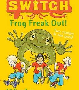 S.w.i.t.c.h.:frog Freak Out!