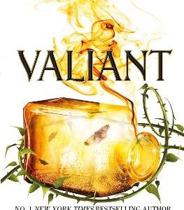 Valiant: A Modern Faerie Tale