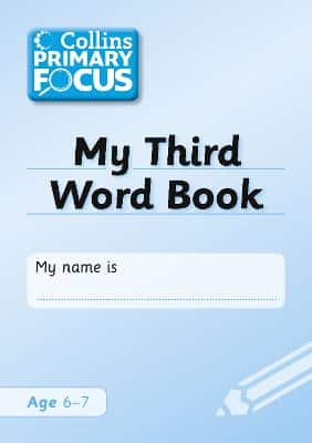 Collins Primary Focus - My Third Word Book: Spelling