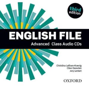 English File: Advanced: Class Audio Cds: The Best Way To Get Your Students Talking