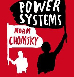 Power Systems: Conversations With David Barsamian On Global Democratic Uprisings And The New Challenges To U.s. Empire