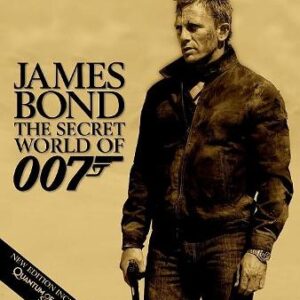 James Bond The Secret World Of 007