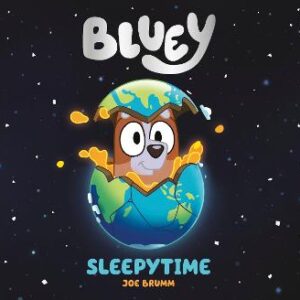 Bluey: Sleepytime