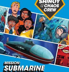 Shinoy And The Chaos Crew Mission: Submarine Scare: Band 10/White (Collins Big Cat)