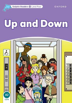 Dolphin Readers Level 4: Up And Down