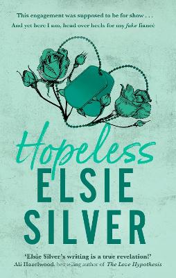Hopeless: The Perfect Small-Town Romance From The Sunday Times Bestselling Author Of Wild Love!